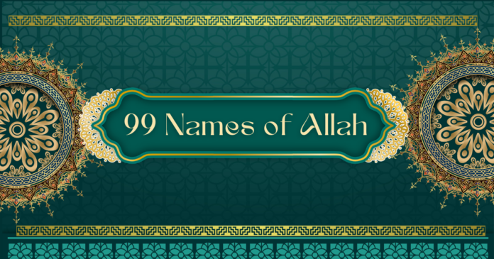 99 Names of Allah 99 Names of Allah